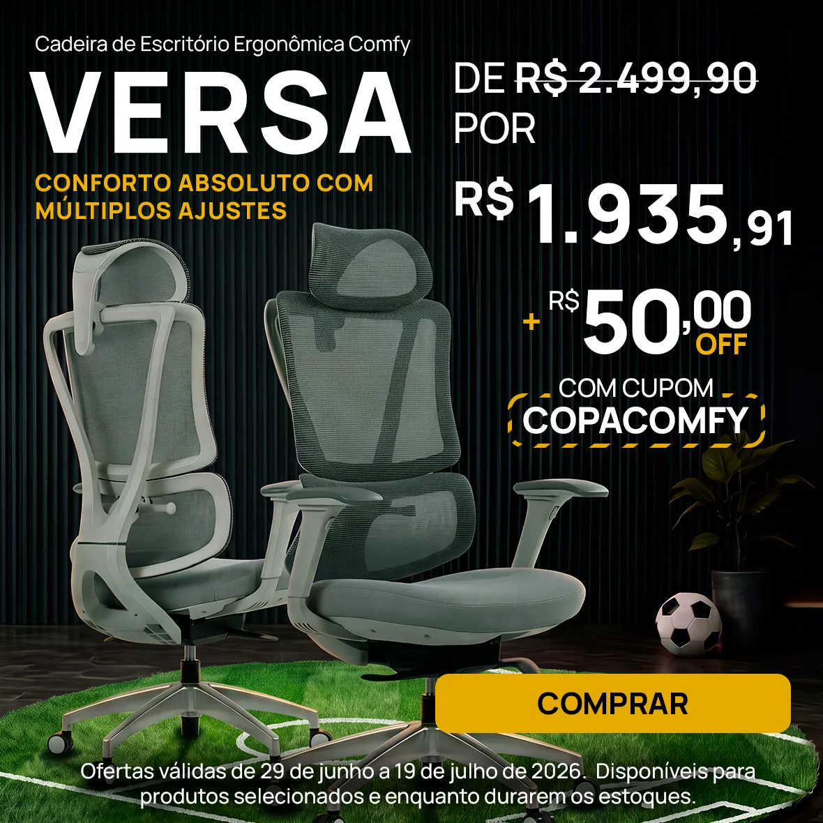 Promoção Copa Cadeiras Versa